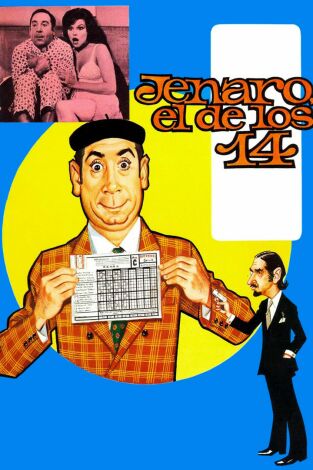 Jenaro, el de los 14 Jenaro, el de los 14