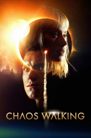 Chaos Walking Chaos Walking