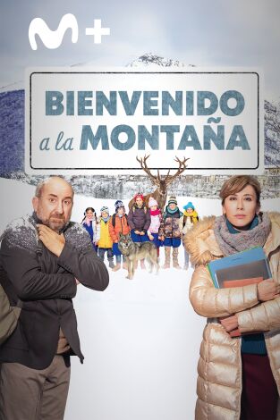 Bienvenido a la montaña Bienvenido a la montaña
