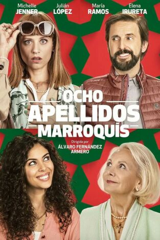 Ocho apellidos marroquís Ocho apellidos marroquís