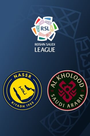 Liga Saudí (T25/26): Al Nassr - Al Kholood Club
