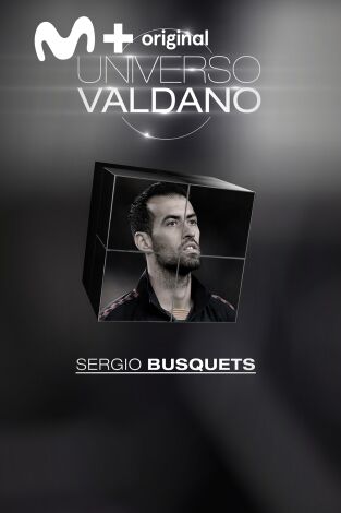 Universo Valdano (T2): Sergio Busquets