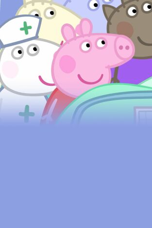 Peppa Pig (T4): Ep.6 El Hospital Peppa Pig (T4): Ep.6 El Hospital