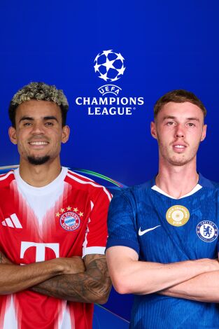 UEFA Champions League (T25/26): Bayern de Munich - Chelsea