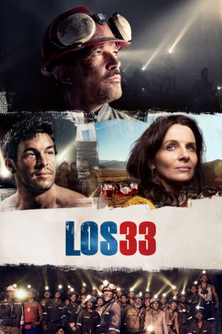 Los 33: una historia de esperanza
