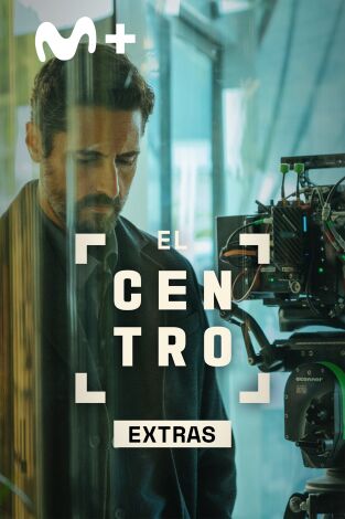 El Centro (Extras) (T1): Ep.2 Premisa y personajes principales El Centro (Extras) (T1): Ep.2 Premisa y personajes principales