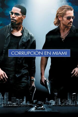 Corrupción en Miami Corrupción en Miami