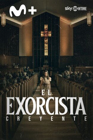 El exorcista: Creyente El exorcista: Creyente