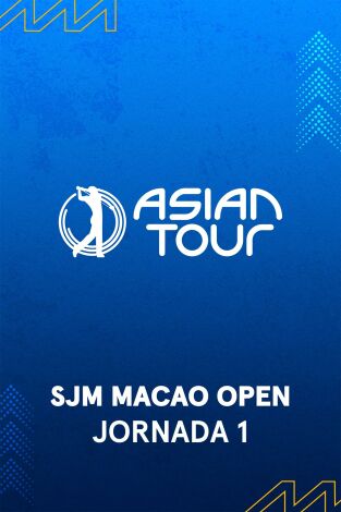 Asian Tour (T2025): SJM Macao Open (VO) Jornada 1 Asian Tour (T2025): SJM Macao Open (VO) Jornada 1