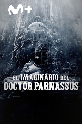 El imaginario del Doctor Parnassus El imaginario del Doctor Parnassus