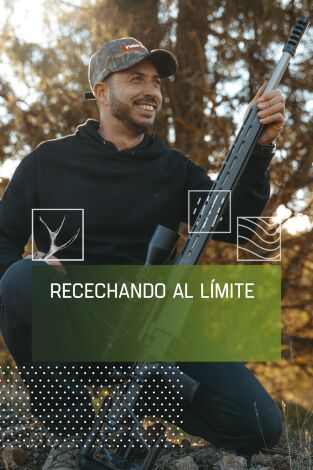 Recechando al límite Recechando al límite