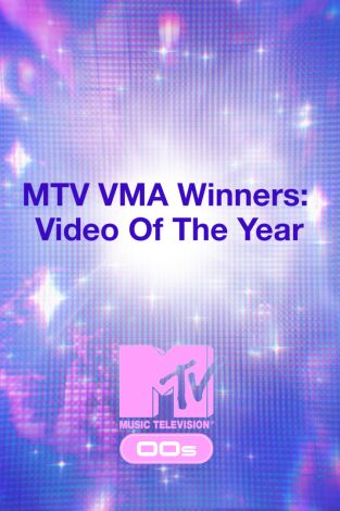MTV VMA Winners: Video Of The Year MTV VMA Winners: Video Of The Year