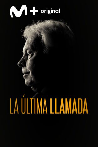 La última llamada: Felipe González La última llamada: Felipe González