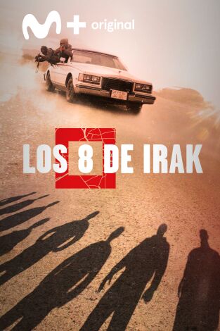 Los 8 de Irak: Nuestro hombre en Bagdad Los 8 de Irak: Nuestro hombre en Bagdad