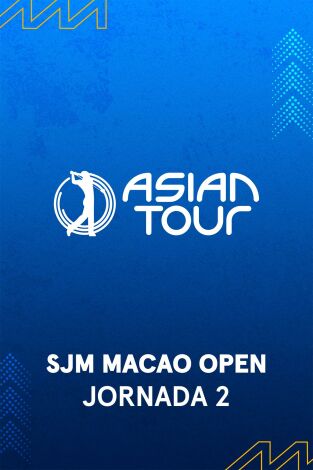 Asian Tour (T2025): SJM Macao Open (VO) Jornada 2