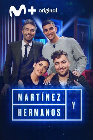 Martínez y Hermanos: Ferrán Torres, María León y Beret Martínez y Hermanos: Ferrán Torres, María León y Beret