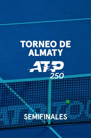 Torneo de Almaty (T2025): Semifinal 2 Torneo de Almaty (T2025): Semifinal 2