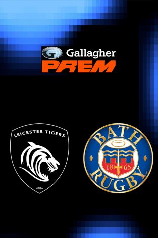 The Gallagher PREM Rugby (T25/26): Leicester Tigers - Bath The Gallagher PREM Rugby (T25/26): Leicester Tigers - Bath