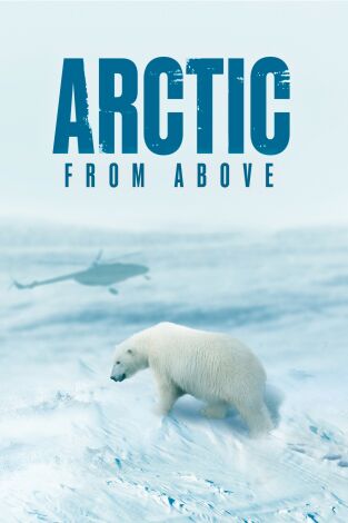 Arctic from Above: Episodio 1 Arctic from Above: Episodio 1