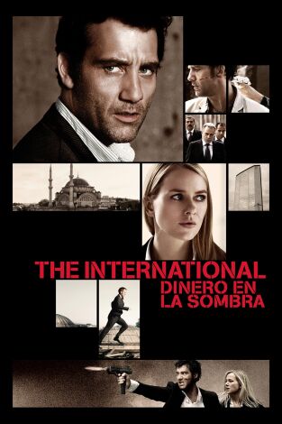 The International: Dinero en la sombra The International: Dinero en la sombra