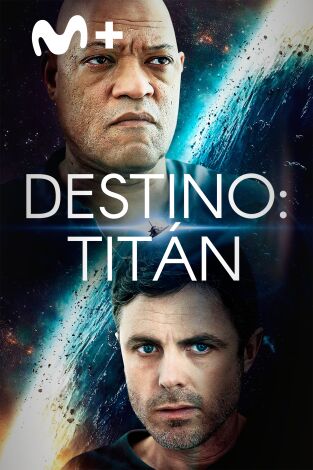 Destino: Titán Destino: Titán