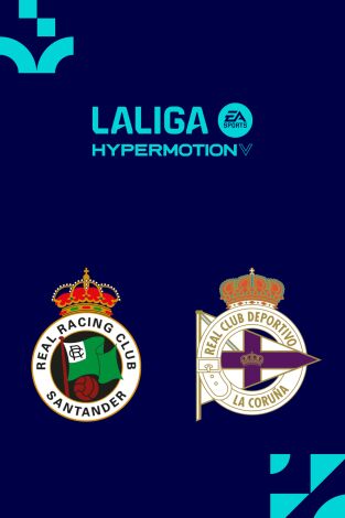 LALIGA HYPERMOTION (T25/26): Racing - Deportivo LALIGA HYPERMOTION (T25/26): Racing - Deportivo
