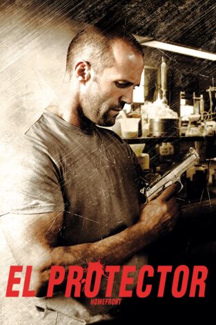 El protector (Homefront) El protector (Homefront)