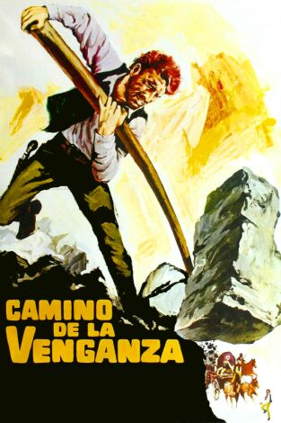 Camino de la venganza Camino de la venganza