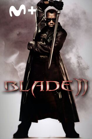 Blade II Blade II