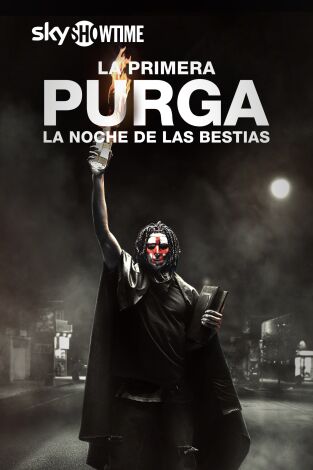 La primera purga: La noche de las bestias La primera purga: La noche de las bestias