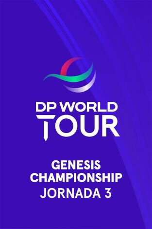 DP World Tour (T24/25): Genesis Championship (World Feed) Jornada 3. Parte 2 DP World Tour (T24/25): Genesis Championship (World Feed) Jornada 3. Parte 2