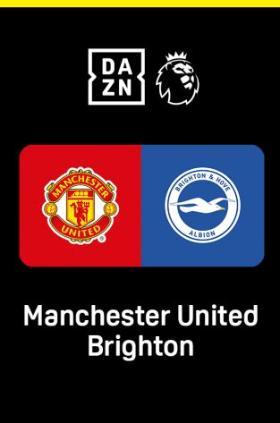 Premier League (T25/26): Manchester Utd. - Brighton Premier League (T25/26): Manchester Utd. - Brighton
