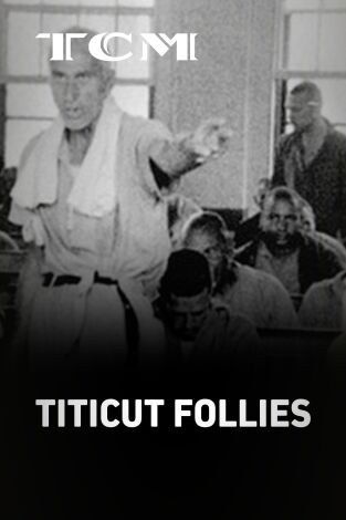 Titicut Follies Titicut Follies