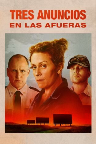 Tres anuncios en las afueras Tres anuncios en las afueras