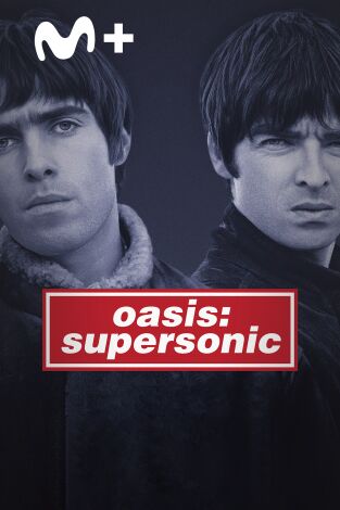 Oasis: Supersonic Oasis: Supersonic