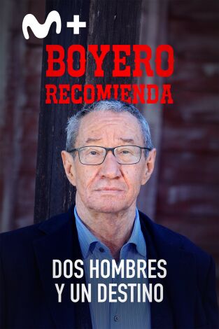 Boyero recomienda: Boyero recomienda "Dos hombres y un destino" Boyero recomienda: Boyero recomienda "Dos hombres y un destino"
