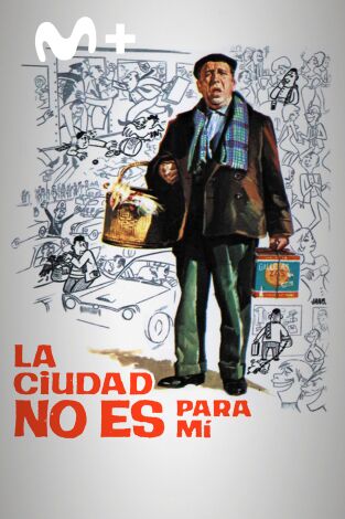 La ciudad no es para mí La ciudad no es para mí