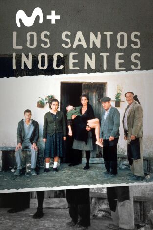 Los santos inocentes Los santos inocentes