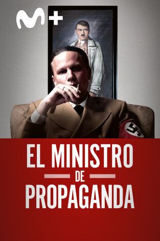 El ministro de propaganda El ministro de propaganda