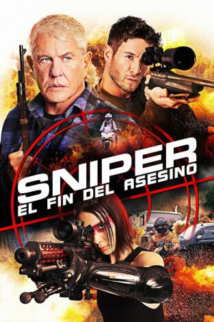 Sniper: El fin del asesino Sniper: El fin del asesino