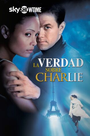 La Verdad Sobre Charlie La Verdad Sobre Charlie