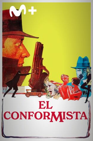 El conformista El conformista