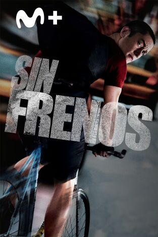 Sin frenos Sin frenos