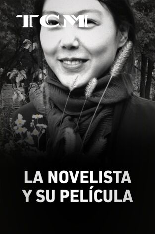 La novelista y su pelicula La novelista y su pelicula