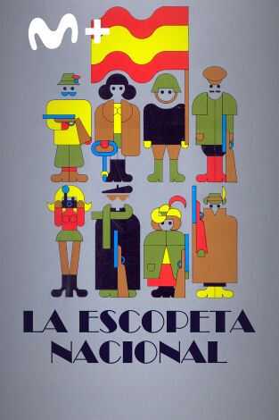 La escopeta nacional La escopeta nacional