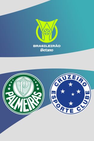 Brasileirao (T2025): Palmeiras - Cruzeiro Brasileirao (T2025): Palmeiras - Cruzeiro