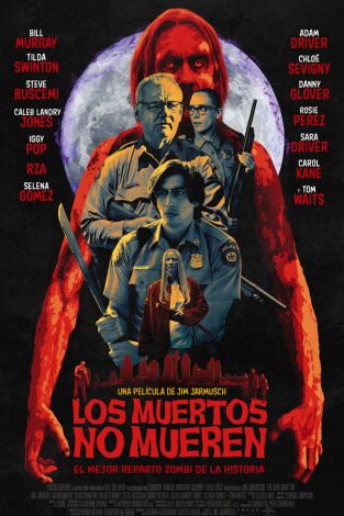 Los muertos no mueren Los muertos no mueren