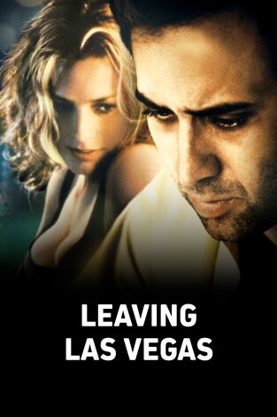 Leaving Las Vegas Leaving Las Vegas