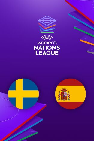 Liga de Naciones F (T2025): Suecia - España Liga de Naciones F (T2025): Suecia - España