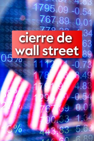 Cierre de Wall Street Cierre de Wall Street